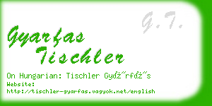 gyarfas tischler business card